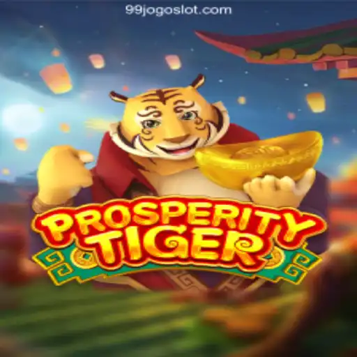 Discover the Excitement of ProsperityTiger: A Deep Dive into 99Jogo's Latest Sensation