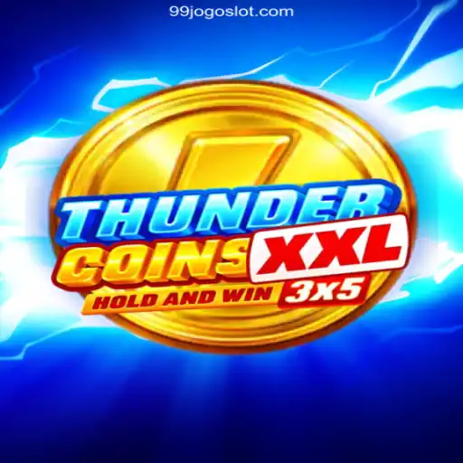 Exploring the Thrills of ThunderCoinsXxl on 99Jogo: A Deep Dive into Gameplay and Excitement